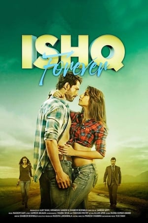 Ishq Forever (2016) Hindi Movie 480p HDTvRip - [450MB] - Movierulz